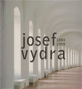 Josef Vydra 1884-1959 koupíte na Kosmas.cz