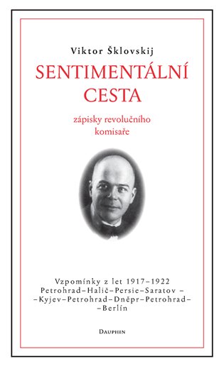 Sentimentální cesta - Viktor Šklovskij