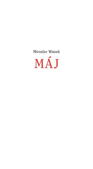 Máj - Miroslav Wanek