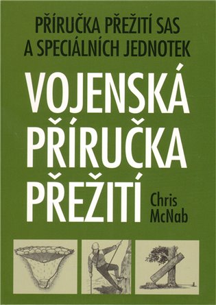 Vojenská příručka přežití koupíte na Kosmas.cz