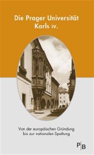 Die Prager Universität Karls IV. koupíte na Kosmas.cz