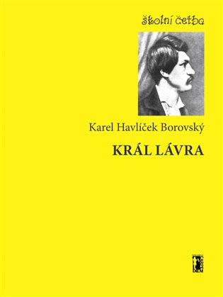 Král Lávra - Karel Havlíček Borovský