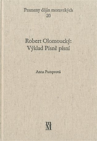 Robert Olomoucký: Výklad Písně písní koupíte na Kosmas.cz