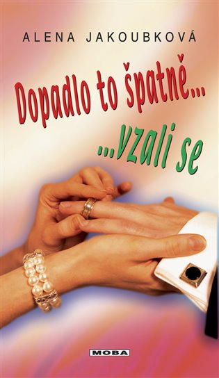 Dopadlo to špatně...vzali se