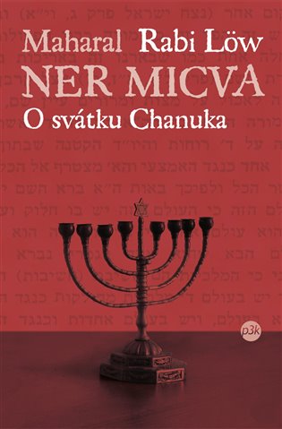 Ner micva. O svátku Chanuka
