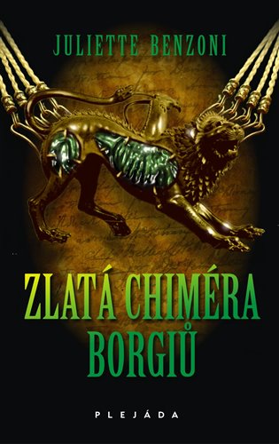 Zlatá chiméra Borgiů koupíte na Kosmas.cz