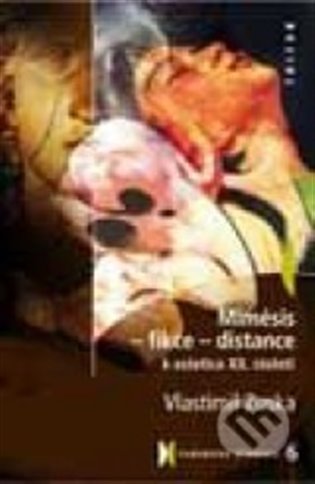 Mimésis - Fikce - Distance