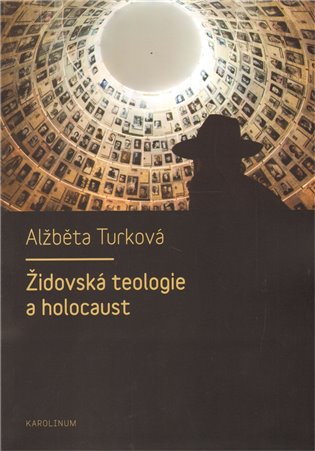 Židovská teologie a holocaust koupíte na Kosmas.cz