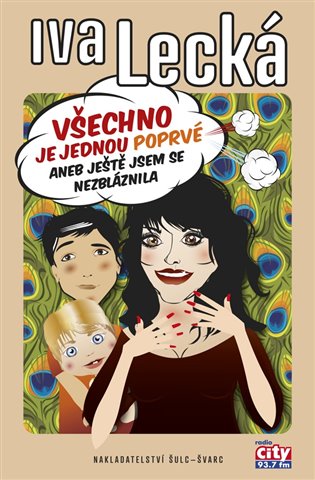 Kniha Všechno je jednou poprvé aneb Ještě jsem se nezbláznila