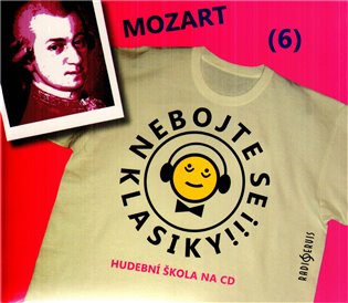 Kniha Nebojte se klasiky! (6) - Wolfgang Amadeus Mozart