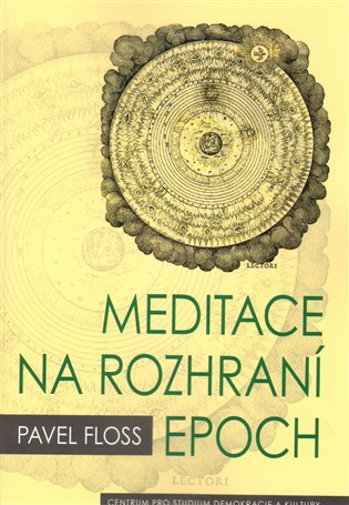 Meditace na rozhraní epoch koupíte na Kosmas.cz