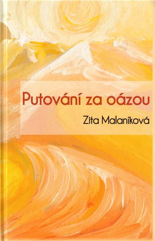 Putování za oázou koupíte na Kosmas.cz
