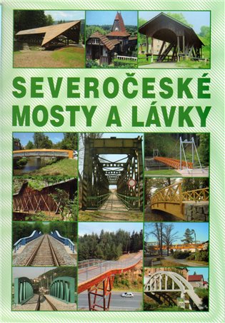 Severočeské mosty a lávky koupíte na Kosmas.cz