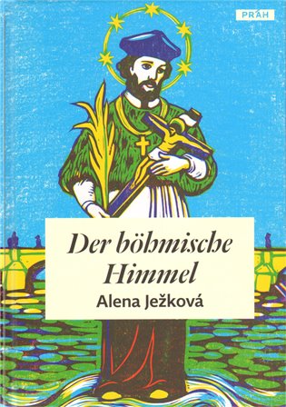 Der böhmische Himmel / České nebe (německy) koupíte na Kosmas.cz