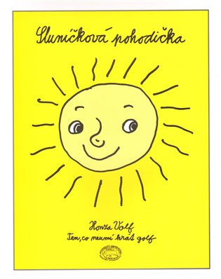 Sluníčková pohodička koupíte na Kosmas.cz