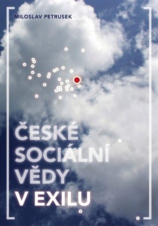 České sociální vědy v exilu koupíte na Kosmas.cz