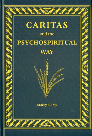 Caritas and the Psychospiritual Way