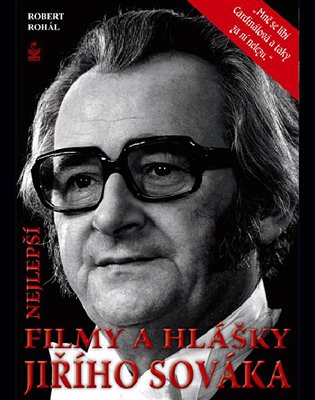 Nejlepší filmy a hlášky Jiřího Sováka - Robert Rohál