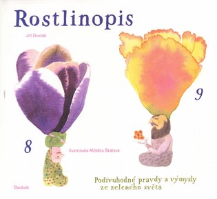Rostlinopis aneb Podivuhodné pravdy a výmysly ze zeleného světa