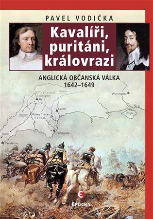 Kavalíři, puritáni, královrazi