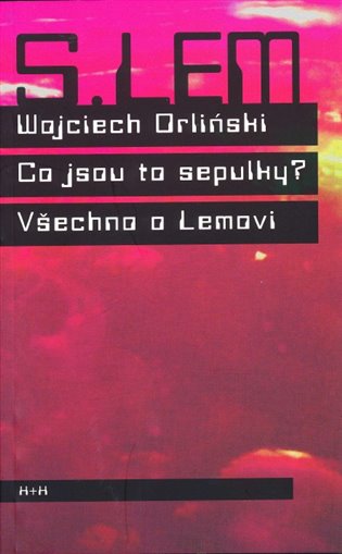 Co jsou to sepulky?. Všechno o Lemovi koupíte na Kosmas.cz