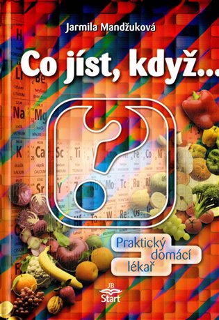 Co jíst, když...