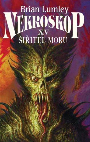 Kniha Nekroskop XV: Šiřitel moru