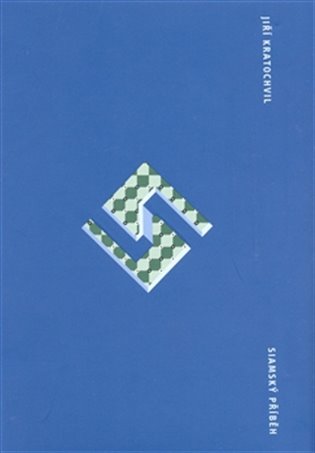 Siamský příběh - Jiří Kratochvil