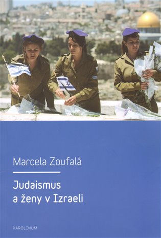 Judaismus a ženy v Izraeli koupíte na Kosmas.cz