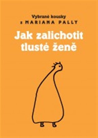 Jak zalichotit tlusté ženě