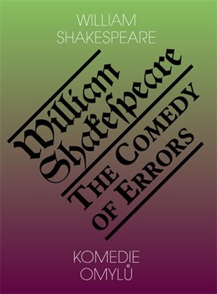 Komedie omylů / The Comedy of Errors