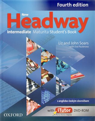 Kniha New Headway Intermediate Maturita Student´s Book with iTutor DVD-ROM4th (CZEch Edition)