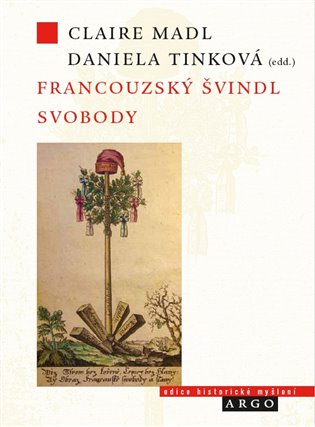 Francouzský švindl svobody koupíte na Kosmas.cz