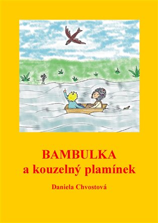 Bambulka a kouzelný plamínek