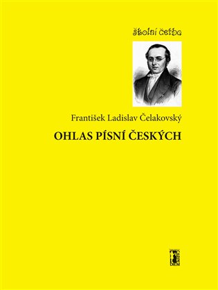 Ohlas písní českých - František Ladis Čelakovský