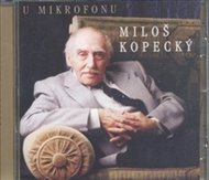 U mikrofonu Miloš Kopecký