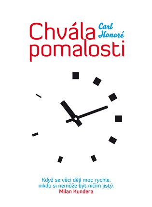 Chvála pomalosti koupíte na Kosmas.cz