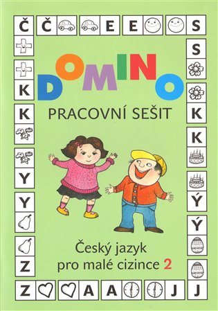Domino Český jazyk pro malé cizince 2 - pracovní sešit