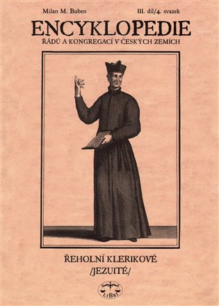 Encyklopedie řádů, kongregací a řeholních společností katolické církve v českých zemích III. koupíte na Kosmas.cz