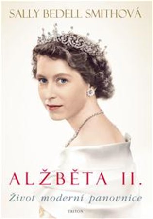 Alžběta II.. Život moderní panovnice koupíte na Kosmas.cz