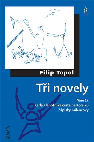 Tři novely - Filip Topol