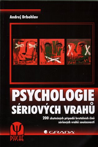Psychologie sériových vrahů koupíte na Kosmas.cz