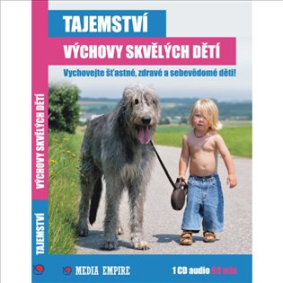 Tajemství výchovy skvělých dětí