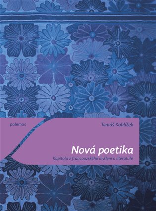 Nová poetika koupíte na Kosmas.cz