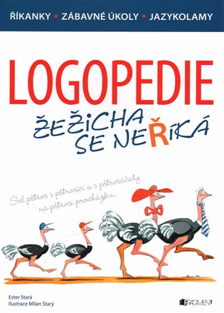 Kniha Logopedie. Žežicha se neříká