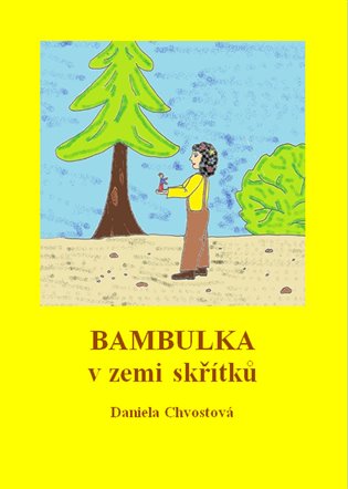Bambulka v zemi skřítků
