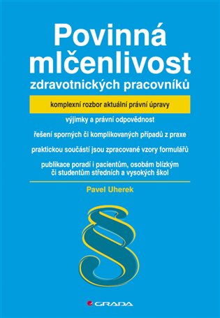Povinná mlčenlivost zdravotnických pracovníků