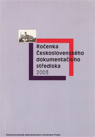 Kniha Ročenka Československého dokumentačního střediska 2003