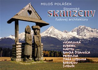 Kniha Slovenské skanzeny ĺudovej architektúry - [E-kniha]