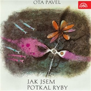 Jak jsem potkal ryby